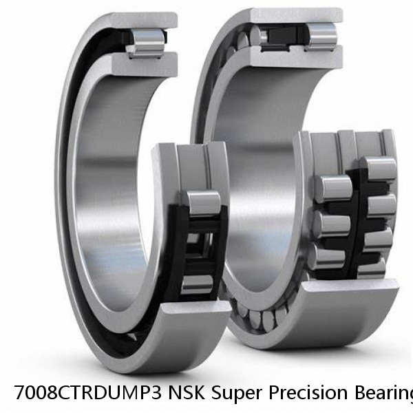 7008CTRDUMP3 NSK Super Precision Bearings