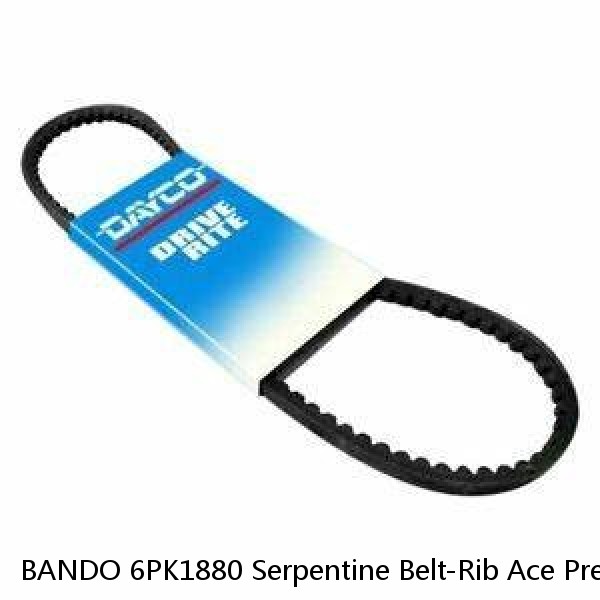 BANDO 6PK1880 Serpentine Belt-Rib Ace Precision Engineered V-Ribbed Belt  (Fits: Toyota)