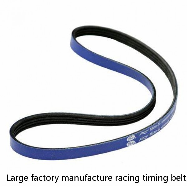 Large factory manufacture racing timing belt gt3 gt5