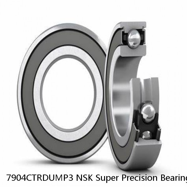 7904CTRDUMP3 NSK Super Precision Bearings